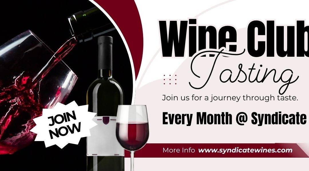 Wine Club Tasting: Sat. 1 PM