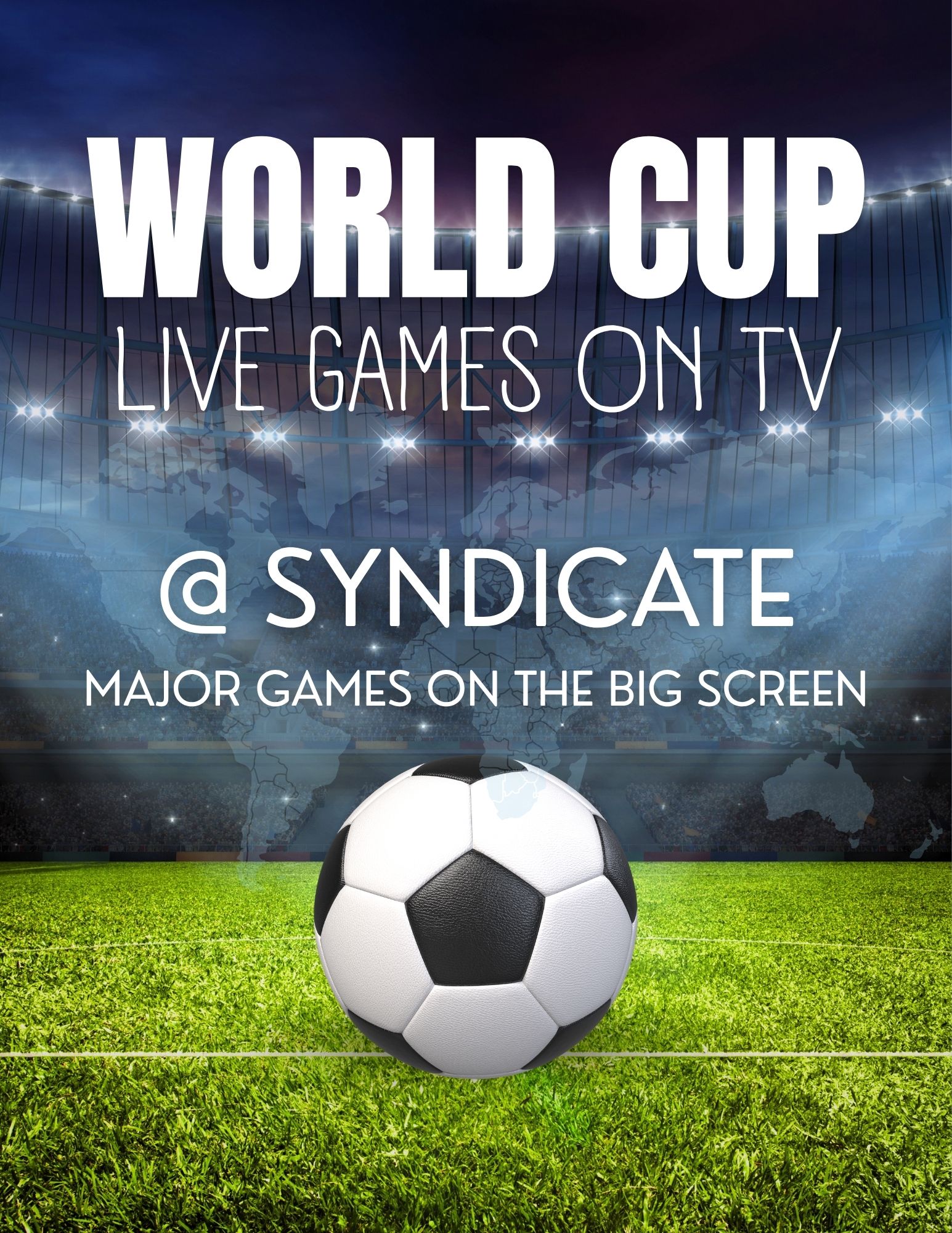 World Cup live on tv at syndicate wine bar